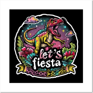 Dino cinco de mayo let's fiesta Posters and Art